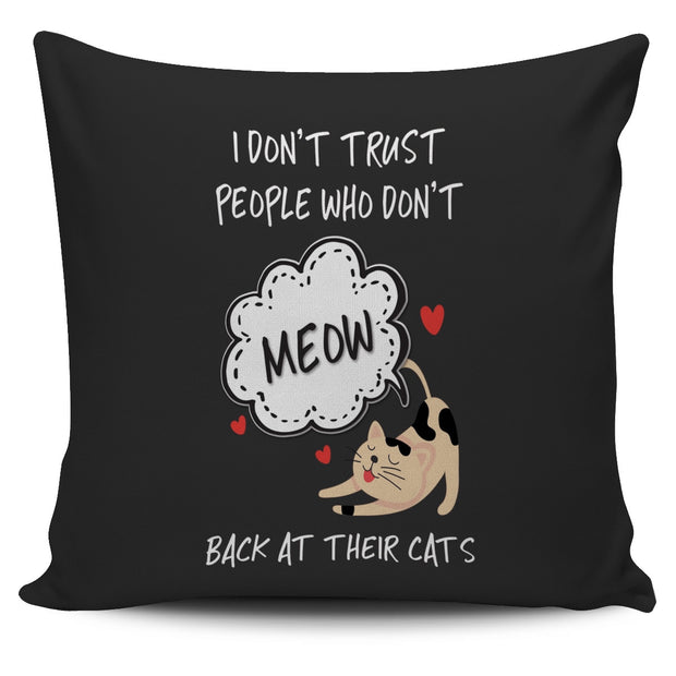NP Meow Back At Their Cats Pillowcase