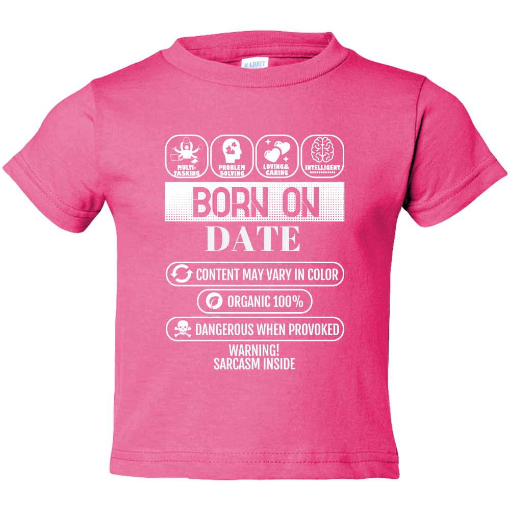 Born On... Toddler Tees