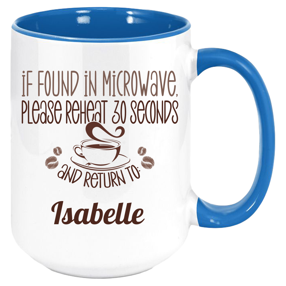 If Found Coffee Mug, White with Colored Inside and Handle