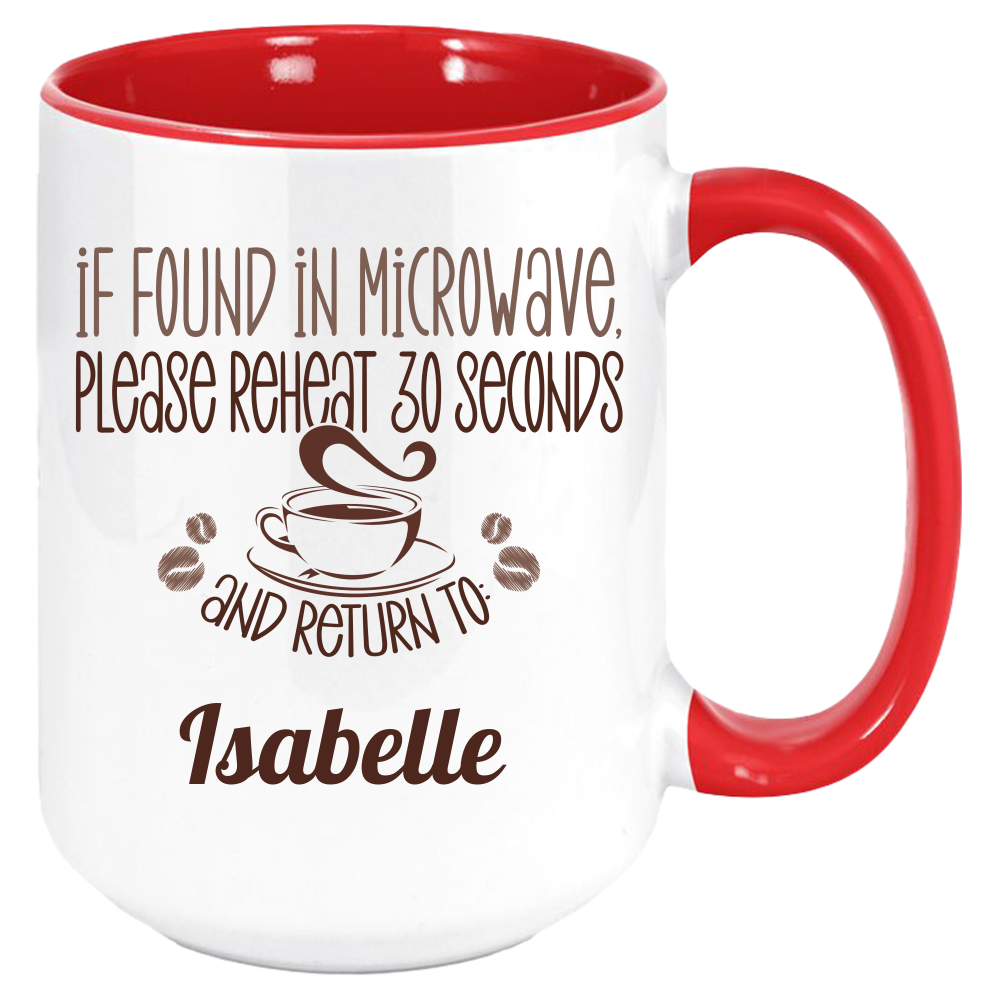 If Found Coffee Mug, White with Colored Inside and Handle