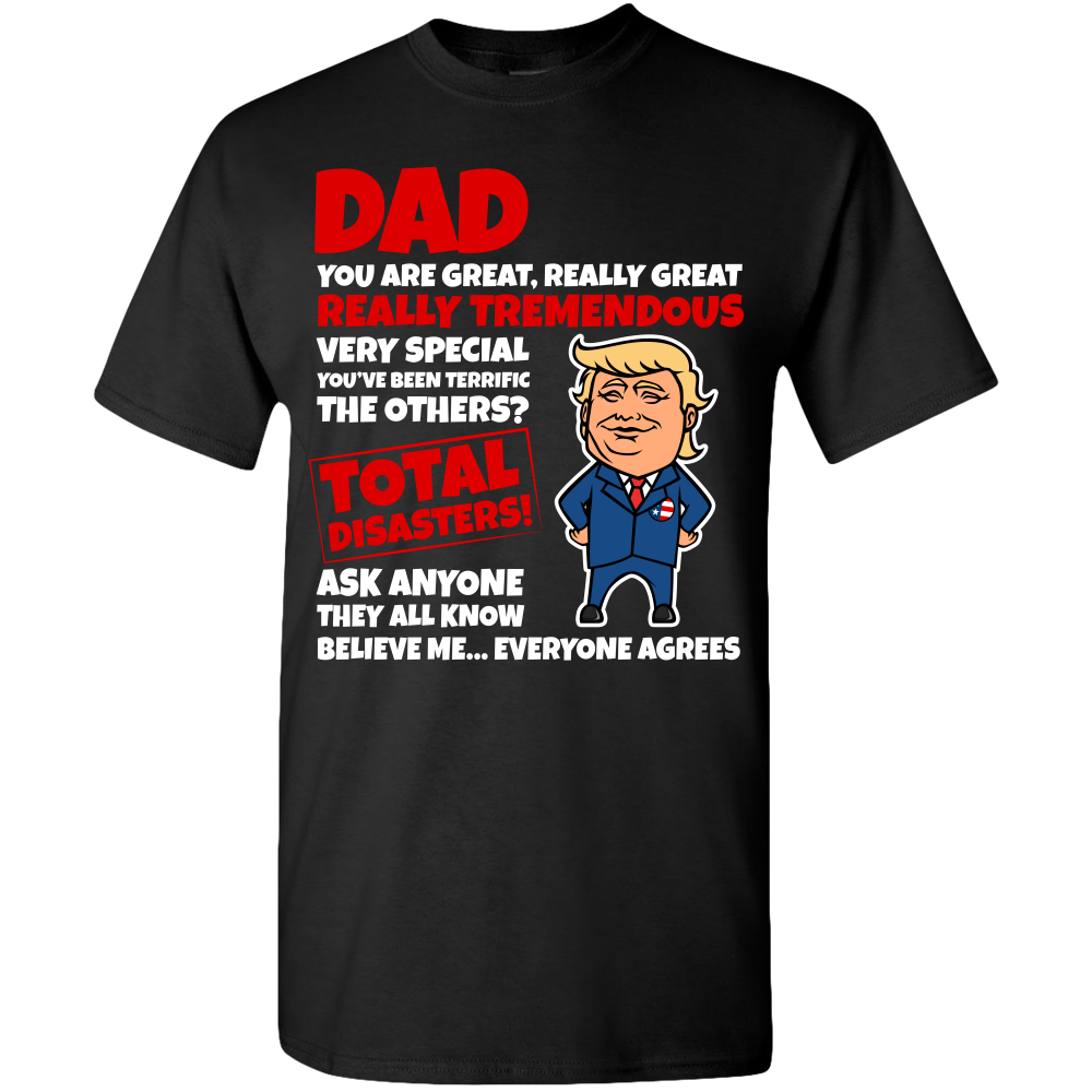 DAD - You Are Great Tee