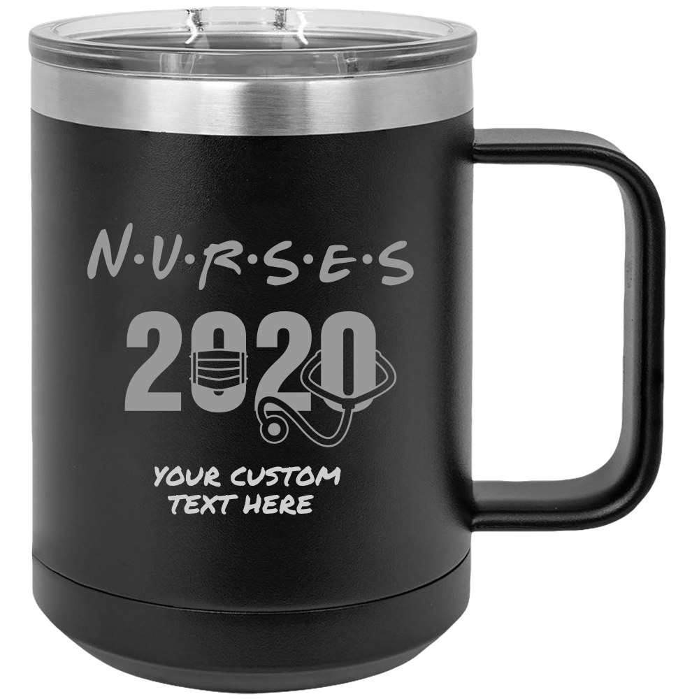 Nurses 2020 15oz Tumbler