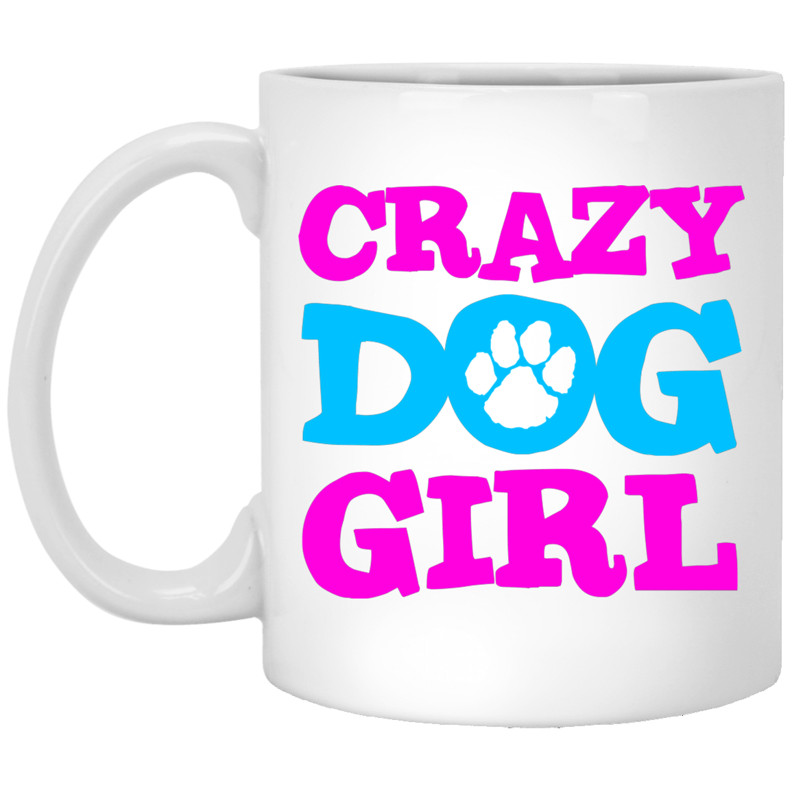 Crazy Girl 11 oz. White Mug