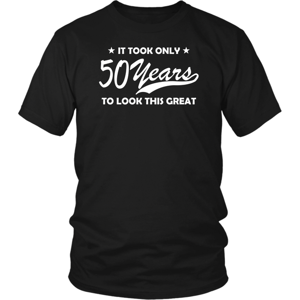 It took only 50 years T- shirt