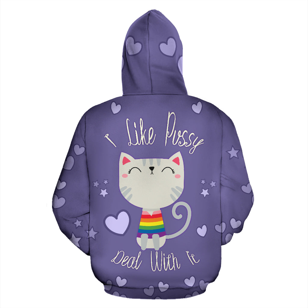 I Like Pussy Deal With It All Over Print Hoodie Zip