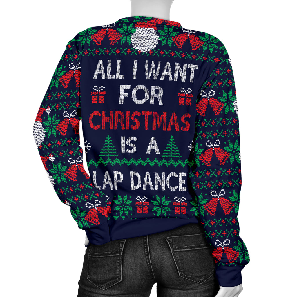 Ugly Christmas Sweater All I Want is a Lap Dance