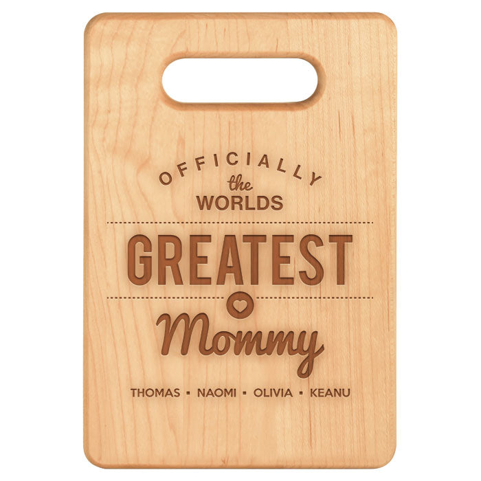 Greatest Mommy Cutting Board
