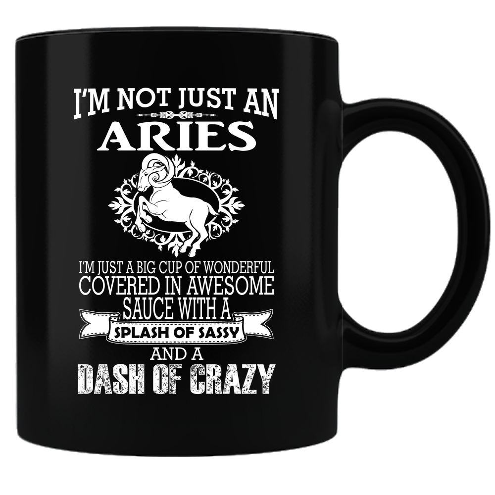 I'M not just an ARIES Coffee Mug